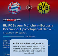 Check spelling or type a new query. Sky Entschadigt Kunden Fur Storungen Bei Bayern Gegen Dortmund Welt