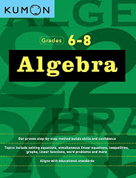 Algebra Grades 6 8 Kumon Publishing