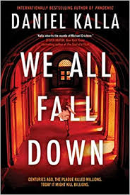We All Fall Down Daniel Kalla 9781501196935 Books Amazon Ca