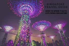 See recommendations for fully vaccinated travelers. Singapore Travel Guide How To Spend 7 Days Exploring Singapore Myhammocktime Com Travel Blog