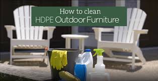 Hdpe Outdoor Furniture Cleaning Care