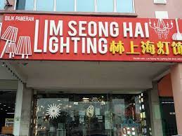 Listened to my issues abt the light dilemmas. Lim Seong Hai Lighting Sdn Bhd