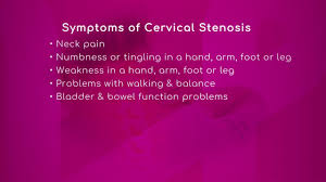 symptoms of cervical spinal stenosis