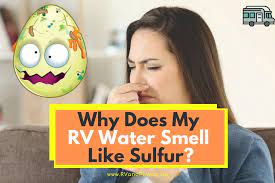 why does my rv water smell like sulfur