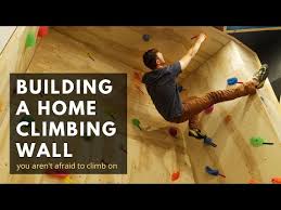 Building A Home Climbing Wall