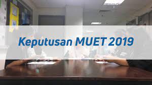Malaysian university english test (muet). Keputusan Muet Sesi 2 2019 Pendidikan4all