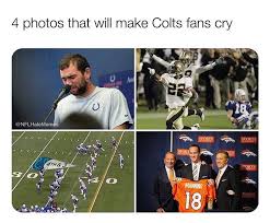 Explore and share the best colt memes and most popular memes here at memes.com. Nfl Memes Tag An Indianapolis Colts Fan Facebook