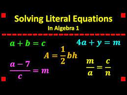 Solving Literal Equations In Algebra 1