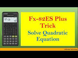 solving quadratic equation on casio fx