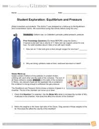 Gizmos moles answer sheet : Equilibrium And Pressure