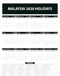 The states' or federal territories' own holidays usually relate to a local cultural festival/custom, or mark the birthday of the local head of state (the sultan or. Free Blank Printable Malaysia Public Holidays 2020 Calendar Printable Calendar Diy Holiday Calender Calendar Printables Holiday Calendar