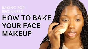 how to bake your face makeup for