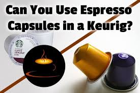 Now you will fill your coffee mug with hot water and let the mixture of water and loose coffee sit and stew. Can You Use Espresso Capsules In A Keurig Yes If You Do This