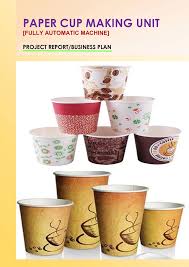 paper cup making unit business idea