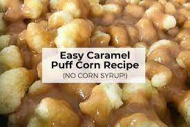 easy caramel puff corn recipe without