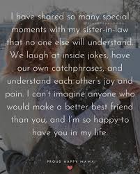 Kathy najimy, maggie smith, wendy makkena and others. 50 Best Sister In Law Quotes And Sayings With Images