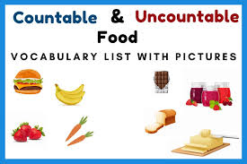 list of countable and uncountable foods