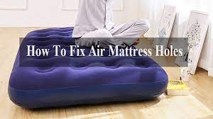 how to fix air mattress holes winflatable