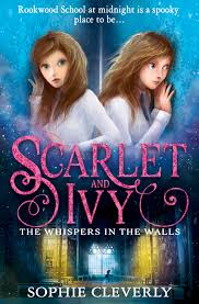 After a brutal nuclear war, the united states was i really enjoyed the book of ivy but it didn't blow me away. The Whispers In The Walls Scarlet And Ivy Book 2 By Sophie Cleverly On Booklaunch Io Booklaunch Io