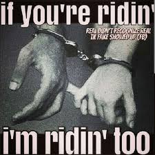 Image result for Ride-or-Die bitch