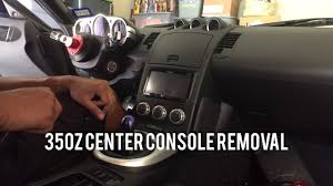 350z center console removal you