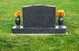 want your tombstone to last forever