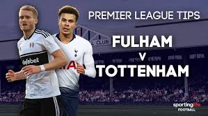 Tottenham have not got into the match so far. Fulham V Tottenham Betting Preview Prediction Free Premier League Tips Best Bets And Requestabet Options For Game At Craven Cottage