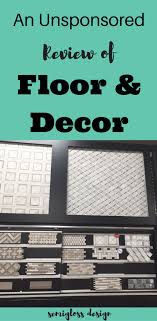 an un sponsored review of floor decor