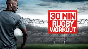 rugby player workout 30 minute