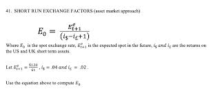 solved 41 short run exchange factors
