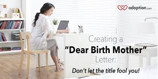 dear birth mother letter adoption com