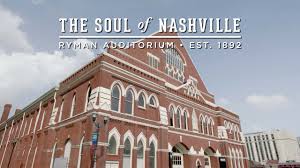 Soul Of Nashville Ryman Auditorium