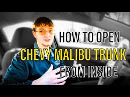 how to open chevy malibu trunk from