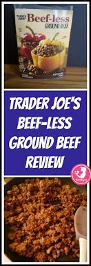 trader joe s beefless ground beef