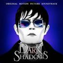 Dark Shadows [Original Motion Picture Soundtrack]
