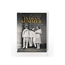 Copyrights and trademarks for the book, and other promotional materials are the property of their respective owners. Indian Summer The Secret History Of The End Of An Empire By Alex Von Tunzelmann Buy Online Indian Summer The Secret History Of The End Of An Empire Book At Best Price In