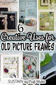 6 creative old picture frame ideas