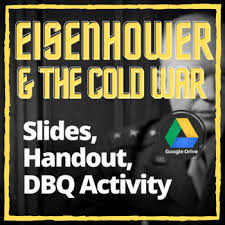 Eisenhower, Cold War: DBQ