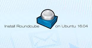 install roundcube on ubuntu 16 04