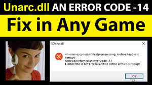 how to fix unarc dll error while