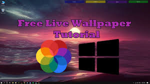 live wallpaper tutorial for windows 10