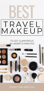 best travel makeup and tips helene in