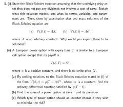 5 I State The Black Scholes Equation
