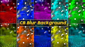blur editing ultra hd cb background hd