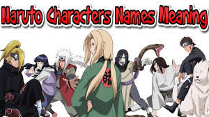 naruto characters names meaning part 2