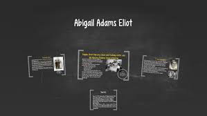 abigail adams eliot by emaleigh phillips