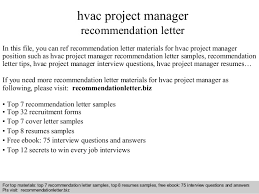 Now i am writing to personally recommend all weather hvac services for your heating and cooling needs. Hvac Project Manager Recommendation Letter