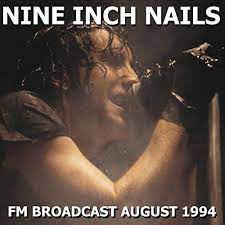 nine inch nails fm broadcast