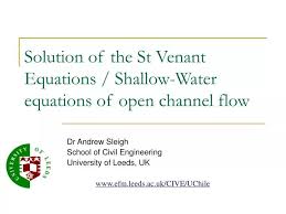 Solution Of The St Venant Equations