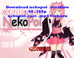 You have requested the file: Download Nekopoi Overflow 08 360p Nekopoi Care Mp4 Terbaru Postpopuler Com